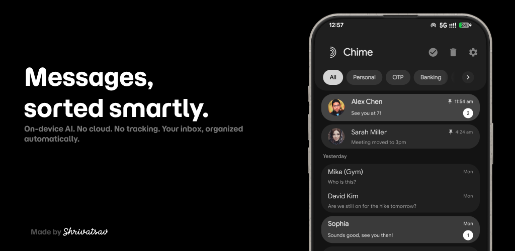 Chime: SMS Organizer with On-Device ML